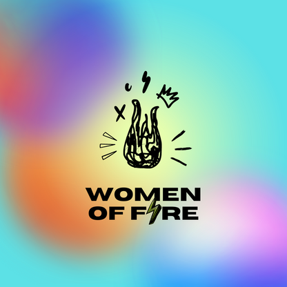 TICKET: Women of Fire Event - Dec 11